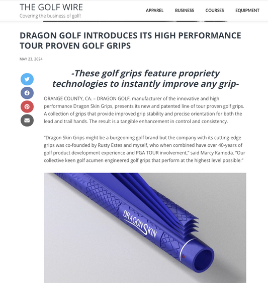 Golf Wire Features Dragon Golf's High-Performance Tour-Proven Grips