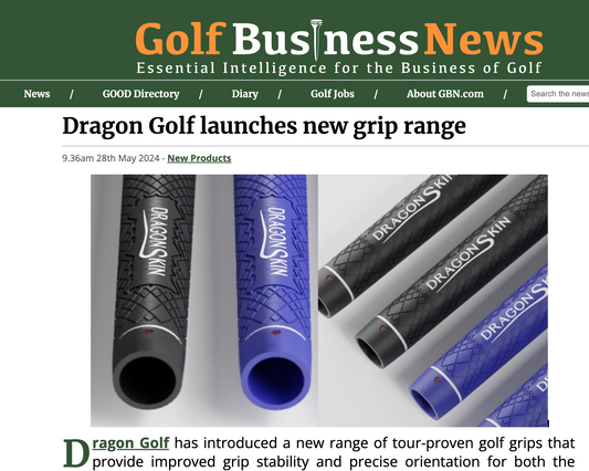 Dragon Golf's Dragon Skin Grips Featured on Golf Business News